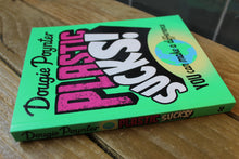 Load image into Gallery viewer, Plastic Sucks! You Can Make A Difference - Paperback book ~ By Dougie poynter
