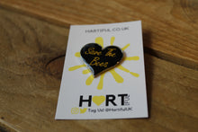 Load image into Gallery viewer, Enamel pin badges ~ Save the... ~ By Hartiful
