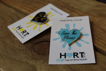 Load image into Gallery viewer, Enamel pin badges ~ Save the... ~ By Hartiful
